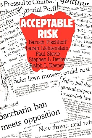 acceptable risk 1st edition baruch fischhoff 0521278929, 978-0521278928
