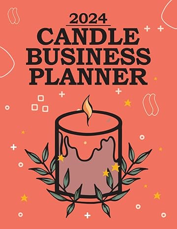 2024 candle business planner 1st edition donece d houston b0ctm9twfl