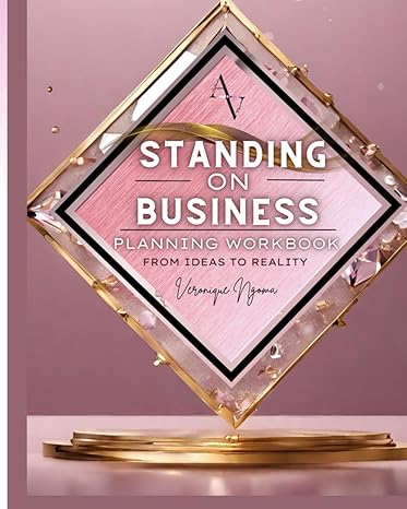 standing on business planning workbook 1st edition veronique ngoma b0cw2vb8p9, 979-8879207590