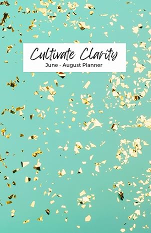 cultivate clarity planner undated june august 1st edition stefanie ann melo b0b2ty6zrq