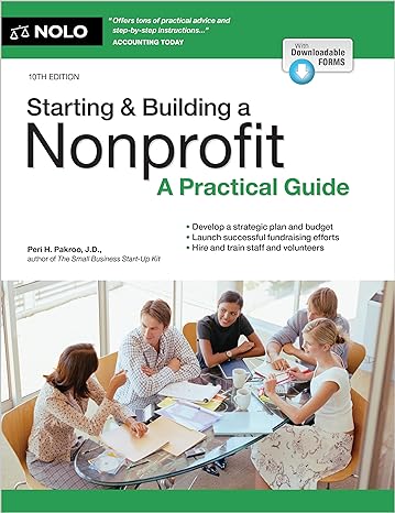 starting and building a nonprofit a practical guide 10th edition peri pakroo j d 1413331513, 978-1413331516