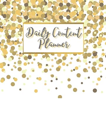daily content planner cute gold and white daily content planner 1st edition break the spell travel