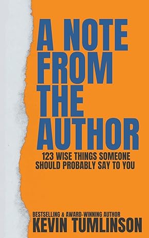 a note from the author 1st edition kevin tumlinson b0c498dj4k, 979-8223764090