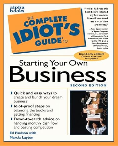 the complete idiots guide to starting your own business 2nd edition ed paulson 002861979x, 978-0028619798