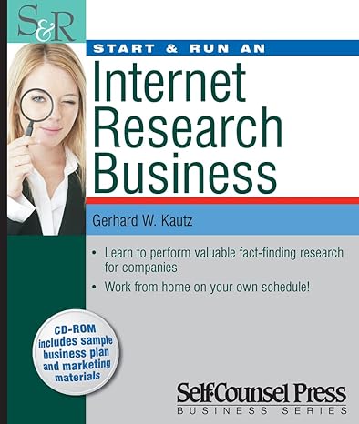 start and run an internet research business 1st edition gerhard w kautz 1551808366, 978-1551808369