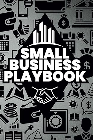 small business playbook elevate your enterprise 1st edition j roberts b0cxmgs97b