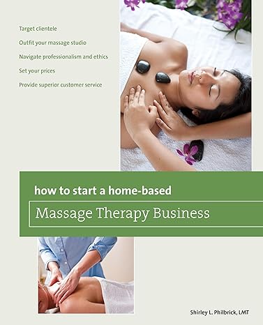 how to start a home based massage therapy business 1st edition shirley philbrick 0762772042, 978-0762772049