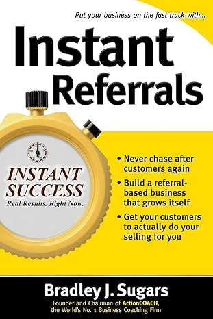 instant referrals 1st edition bradley sugars 0071466673, 978-0071466677