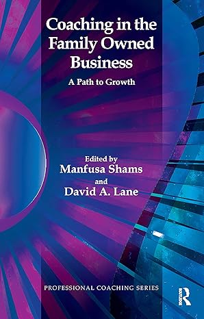 coaching in the family owned business 1st edition manfusa shams ,david a lane 1855757885, 978-1855757882