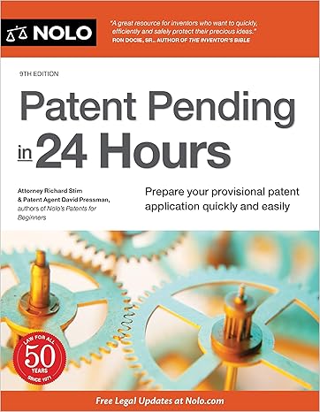 patent pending in 24 hours nin edition richard stim attorney ,david presman attorney 1413329187,