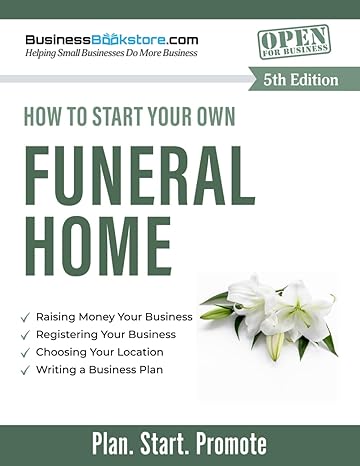 how to start your own funeral home 1st edition terry allan blake ,hunter allan blake b0ctmrsrvp,
