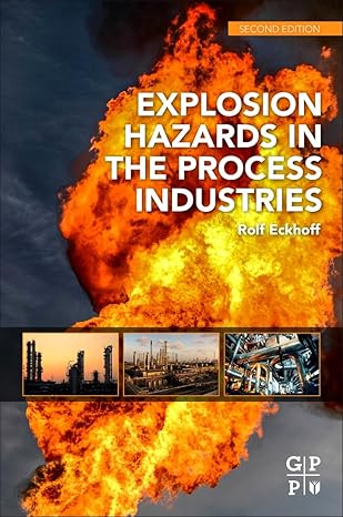 explosion hazards in the process industries 2nd edition rolf k eckhoff 0128032731, 978-0128032732