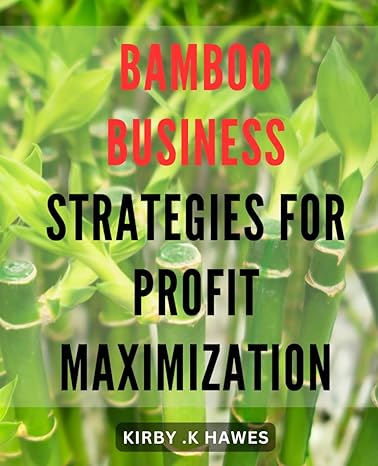 bamboo business strategies for profit maximization revitalize your market stand with successful bamboo