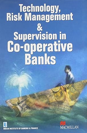 technology risk management and supervision in co operative banks 1st edition iibf 0230632599, 978-0230632592