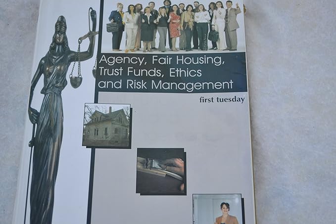 agency fair housing trust funds ethics and risk management by first tuesday 1st edition unknown b0041ms49c