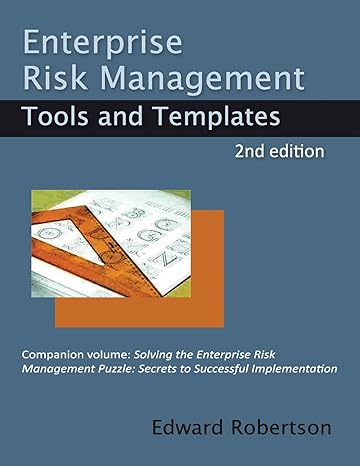 enterprise risk management tools and templates 2nd edition edward a robertson 0995292515, 978-0995292512