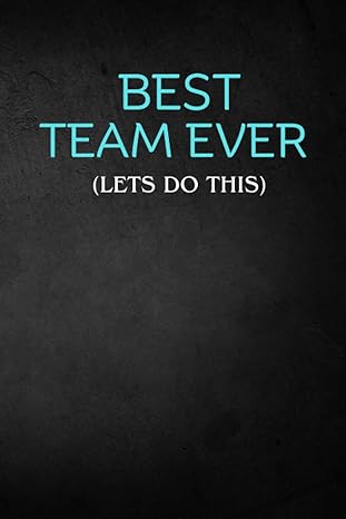 best team ever appreciation for employees office team funny coach from team 1st edition lachkre mntnouti