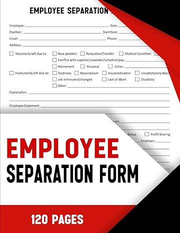 employee separation form book is used to document the termination or separation of an employee from a company