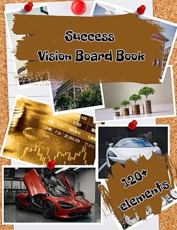 success vision board book 120+ elements vision board book business 1st edition rocky elledge b0c91dkp3k