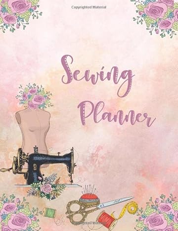 sewing planner 24 month undated calendar to plan and track up to 4 sewing projects per month important dates