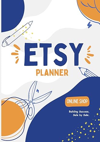 etsy shop planner and manager manage build and grow your etsy business successfully business overview shop