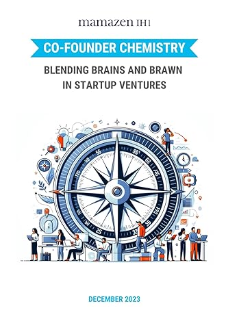 co founder chemistry blending brains and brawn in startup ventures 1st edition farhad alessandro mohammadi