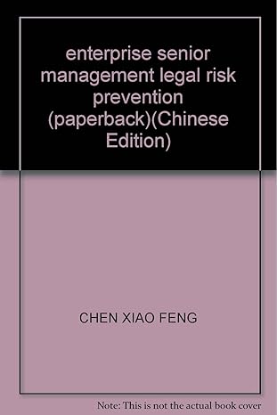 enterprise senior management legal risk prevention version 1st edition chen xiao feng 7801859316,