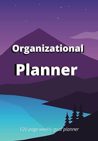 organizational planner 120 pages with color highlights to keep you organized daily weekly even monthly with 6