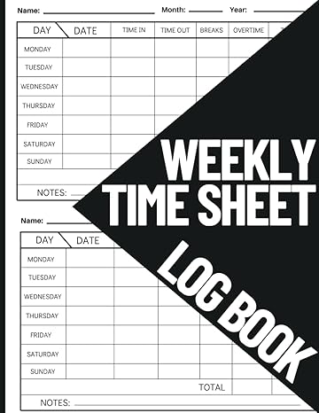 undated weekly time sheet log track your time and overtime 1st edition es4u publishing b0csdf46ct