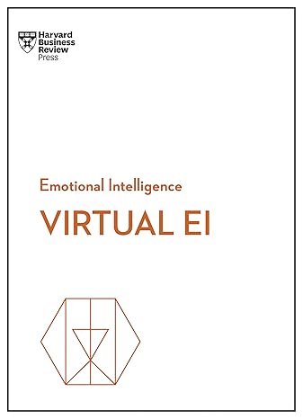 virtual ei 1st edition harvard business review ,amy c edmondson ,mark mortensen ,heidi k gardner ,amanda