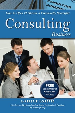 how to open and operate a financially successful consulting business with companion cd rom 1st edition