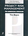 project risk management the commercial dimension 1st edition tim boyce 8130910462, 978-8130910468