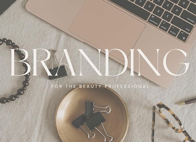 branding for the beauty professional 1st edition carly browness b0cvtv7c8g, 979-8878007061