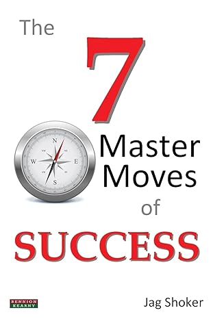 the 7 master moves of success 1st edition jag shoker 1909125598, 978-1909125599