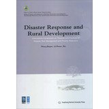 disaster response and rural development international symposium on theories and practices of disaster risk