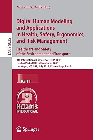 digital human modeling and applications in health safety ergonomics and risk management healthcare and safety