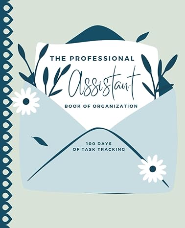 the professional assistant book of organization 1st edition miss laila designs b0cvpv8qqj