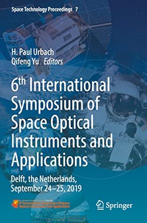 6th international symposium of space optical instruments and applications delft the netherlands september 24