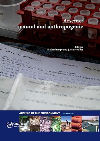 arsenic natural and anthropogenic 1st edition eleonora deschamps ,jorg matschullat 1138073105, 978-1138073104