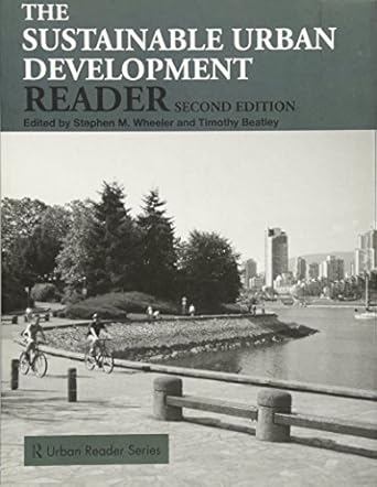 sustainable urban development reader 1st edition stephen m wheeler ,timothy beatley 0415453828, 978-0415453820