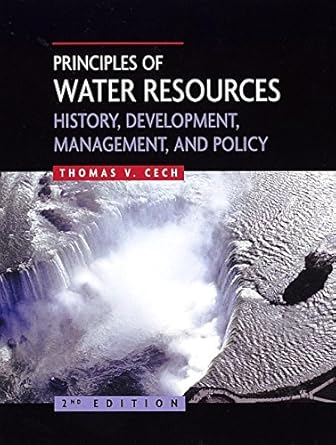 water resources 2e 2nd edition thomas v cech 047148475x, 978-0471484752