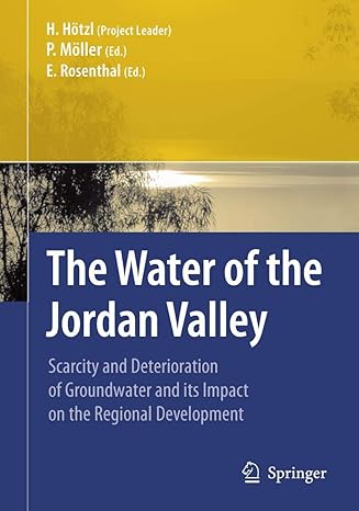 the water of the jordan valley scarcity and deterioration of groundwater and its impact on the regional