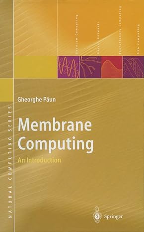 membrane computing 2002nd edition gheorghe paun 3540436014, 978-3540436010