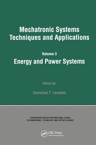 energy and power systems 1st edition cornelius t leondes 9056996770, 978-9056996772