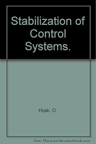 stabilization of control systems 1st edition o hijab 3540963847, 978-3540963844