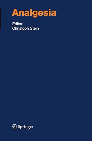 analgesia 2007th edition christoph stein 3642439314, 978-3642439315