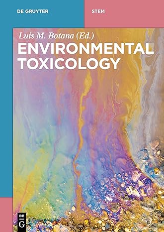 environmental toxicology 1st edition luis m botana ,natalia vilarino ,ines rodriguez ,amparo alfonso ,carmen