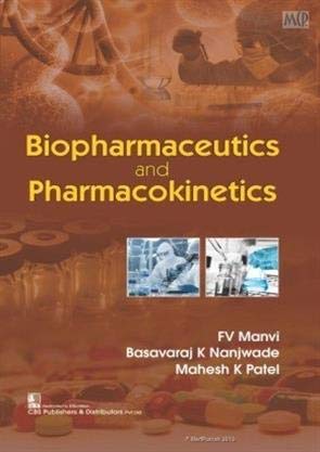 biopharmaceutics and pharmacokinetics 1st edition j s kulkarni ,a p pawar ,f v manvi 9389941903,