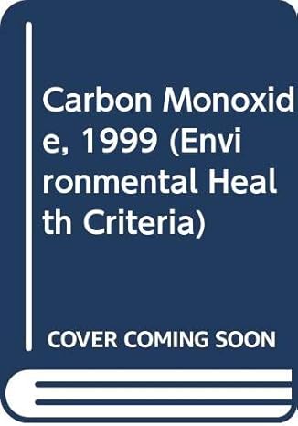 carbon monoxide 2nd edition ipcs 9241572132, 978-9241572132