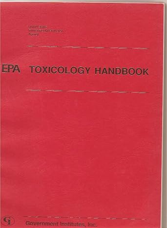 toxicology handbook 1st edition epa ,environmental protection agency 0865871426, 978-0865871427